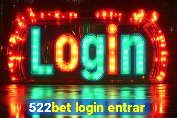 522bet login entrar